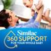 Similac 360 Total Care Infant Formula, Has 5 HMO Prebiotics, Our Closest Prebiotic Blend to Breast Milk, Non-GMO, Baby Formula Powder, 20.6-oz Tub