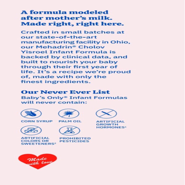 Baby's Only Infant Complete Nutrition Baby Formula - Milk Based Powder with Iron, Vitamin D, Calcium & Choline - Mehadrin Certified Kosher Baby Food (0-12 months)